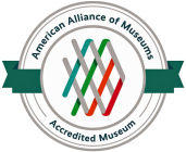 American Alliance of Museums Accredited Museum